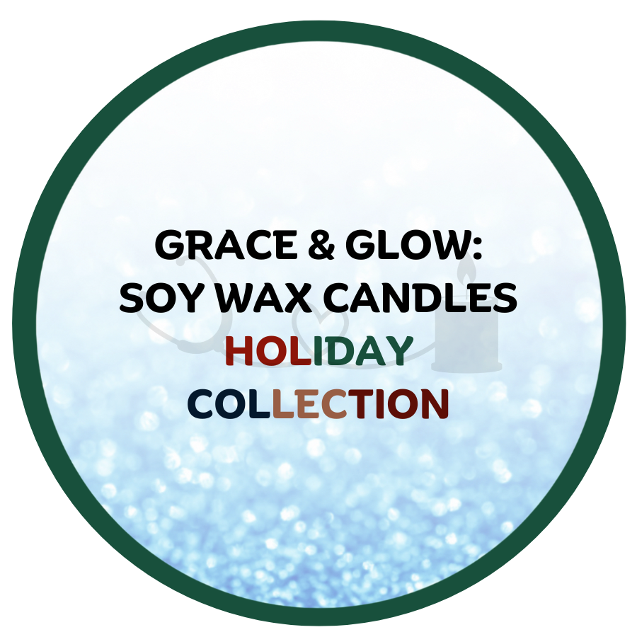 Grace & Glow: Soy wax Candles - Holiday Collection