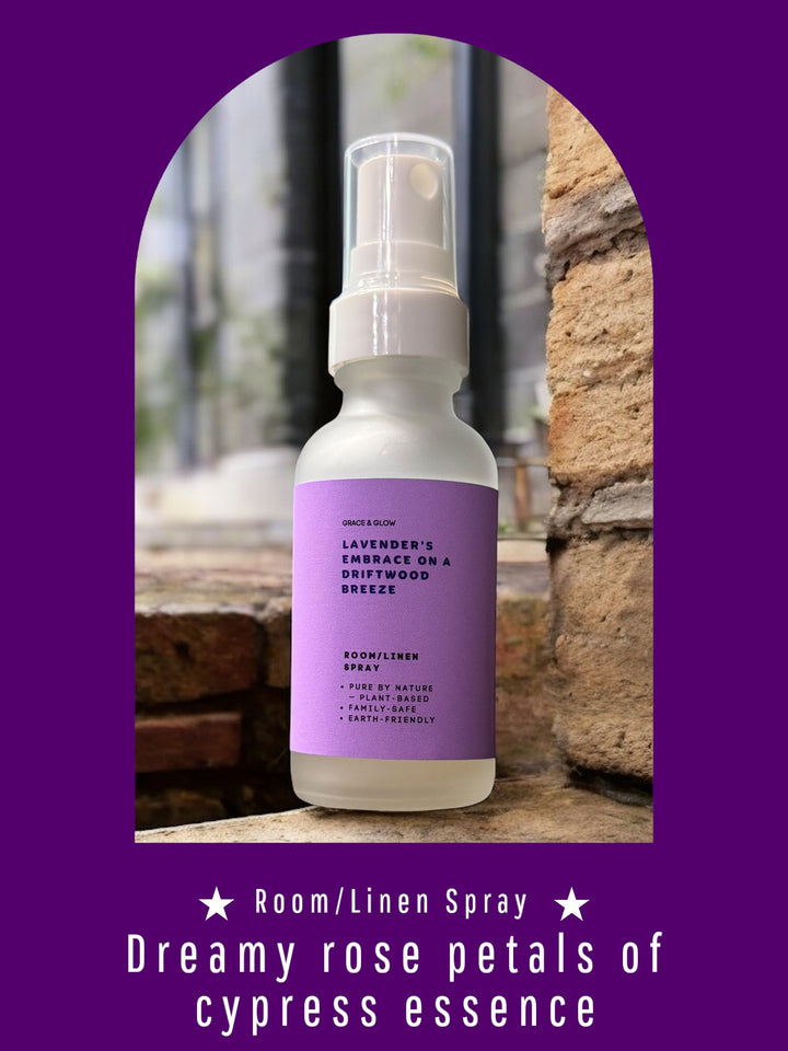 Grace & Glow Room & Linen Spray | Core Collection | Lavender's Embrace on a Driftwood Breeze